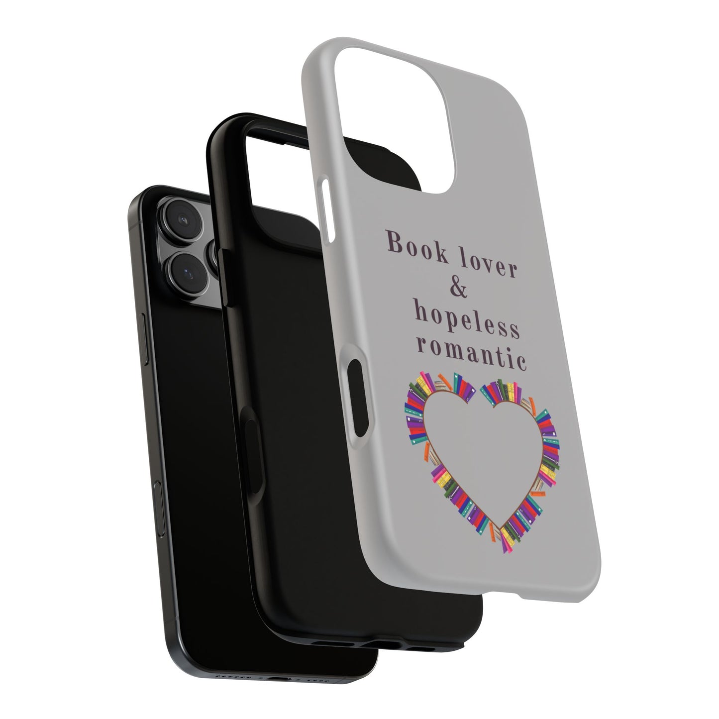 Book Lover & Hopeless Romantic Phone Case