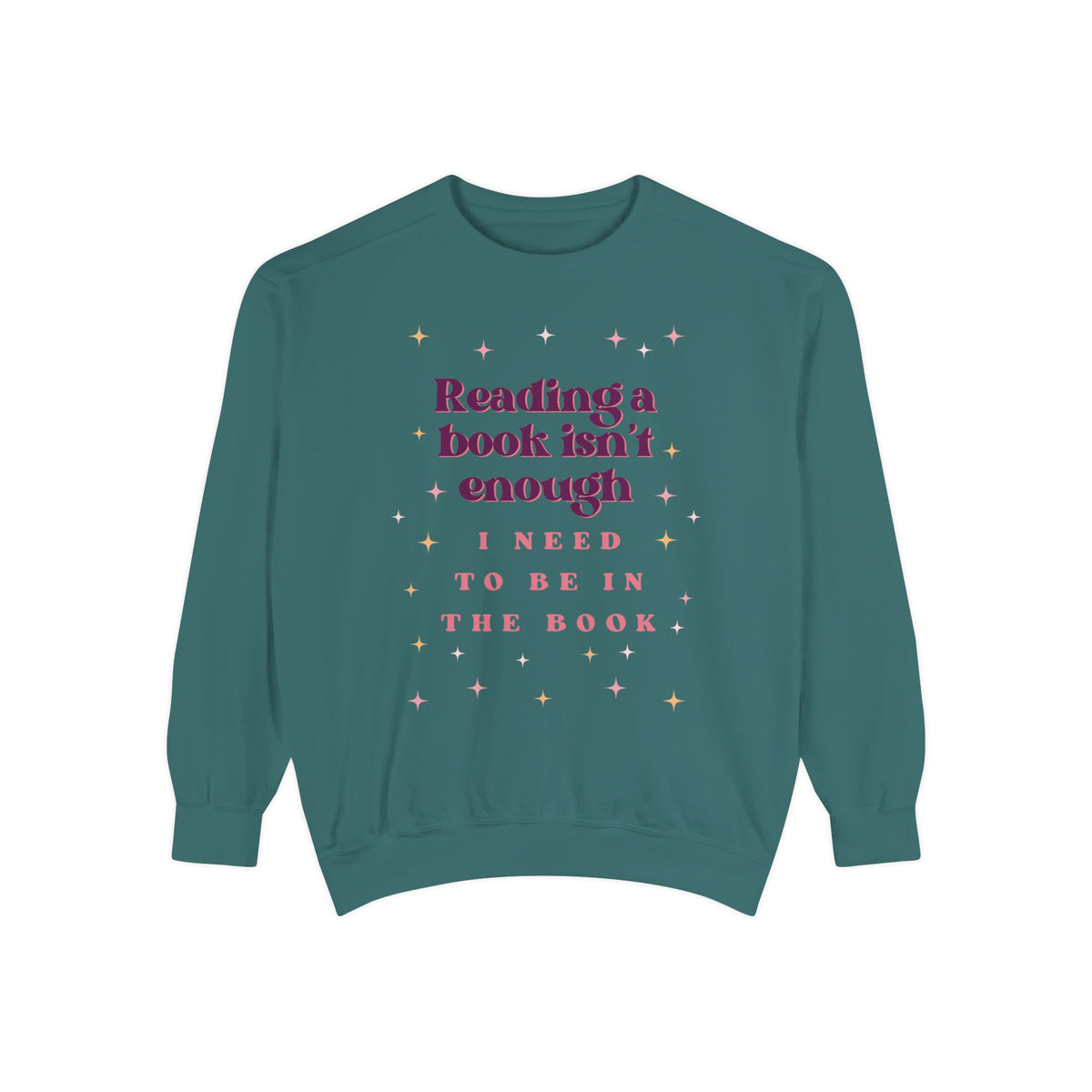 Unisex Reading Books Isn't Enough Sweatshirt