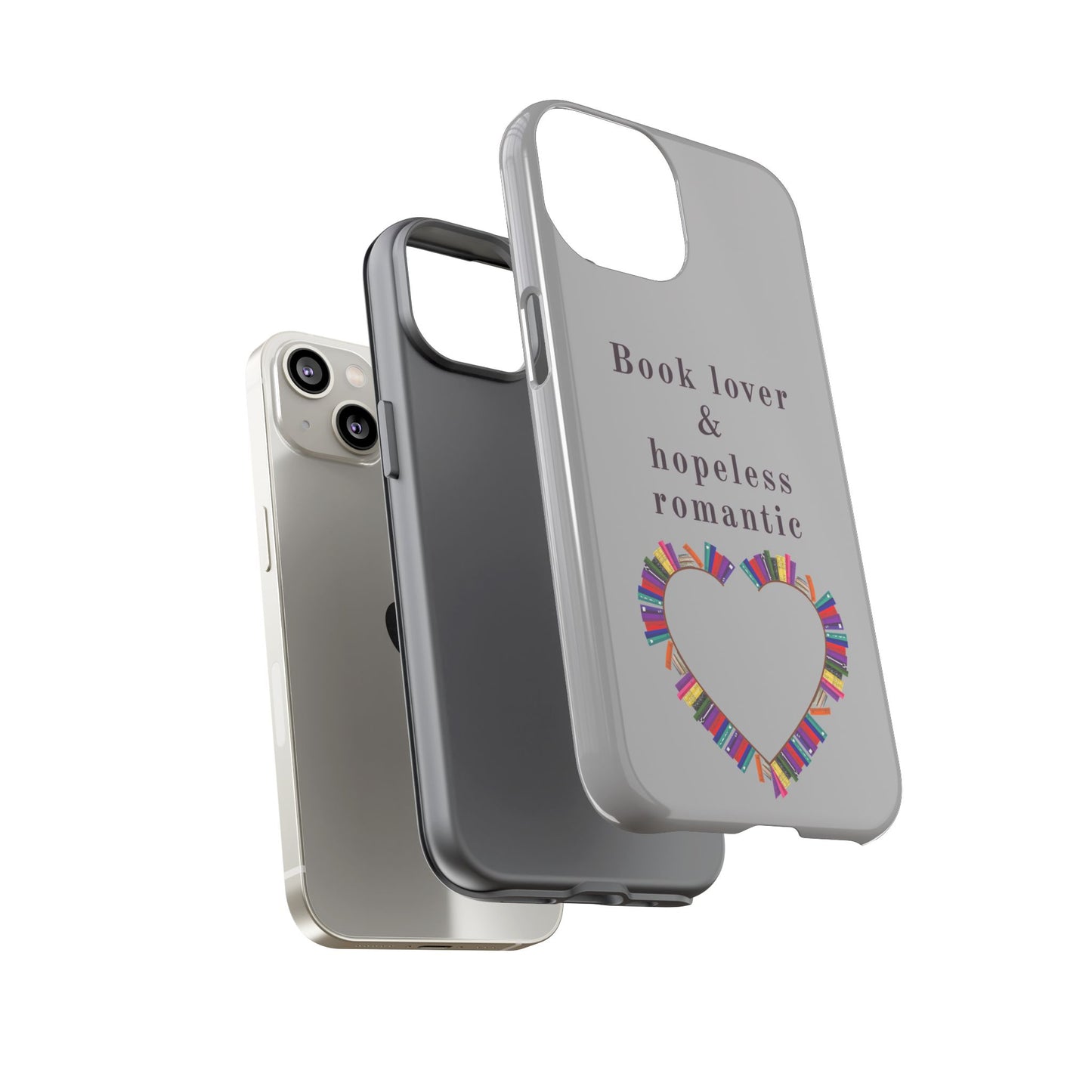 Book Lover & Hopeless Romantic Phone Case