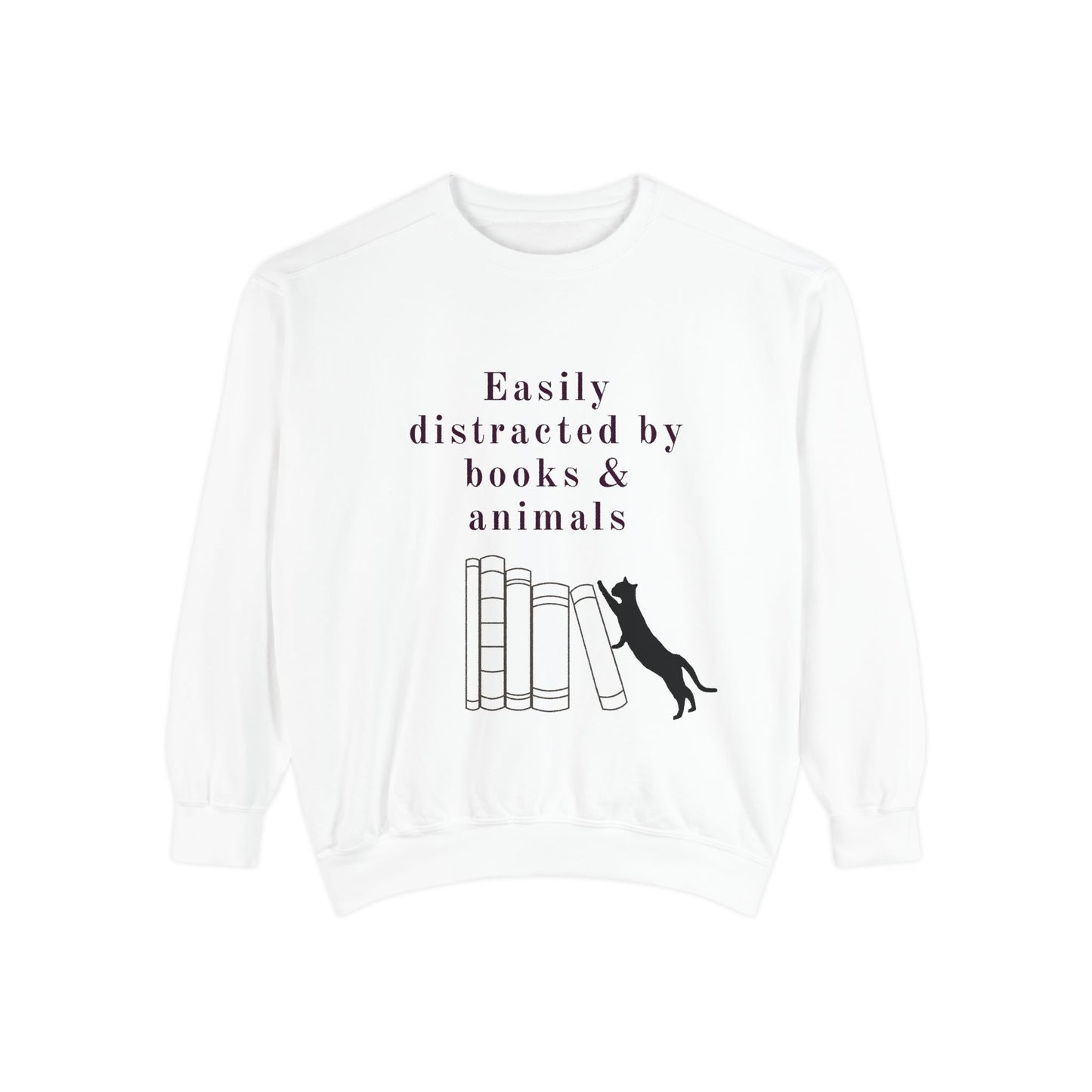 Easily Distracted by Books & Cats Sweatshirt