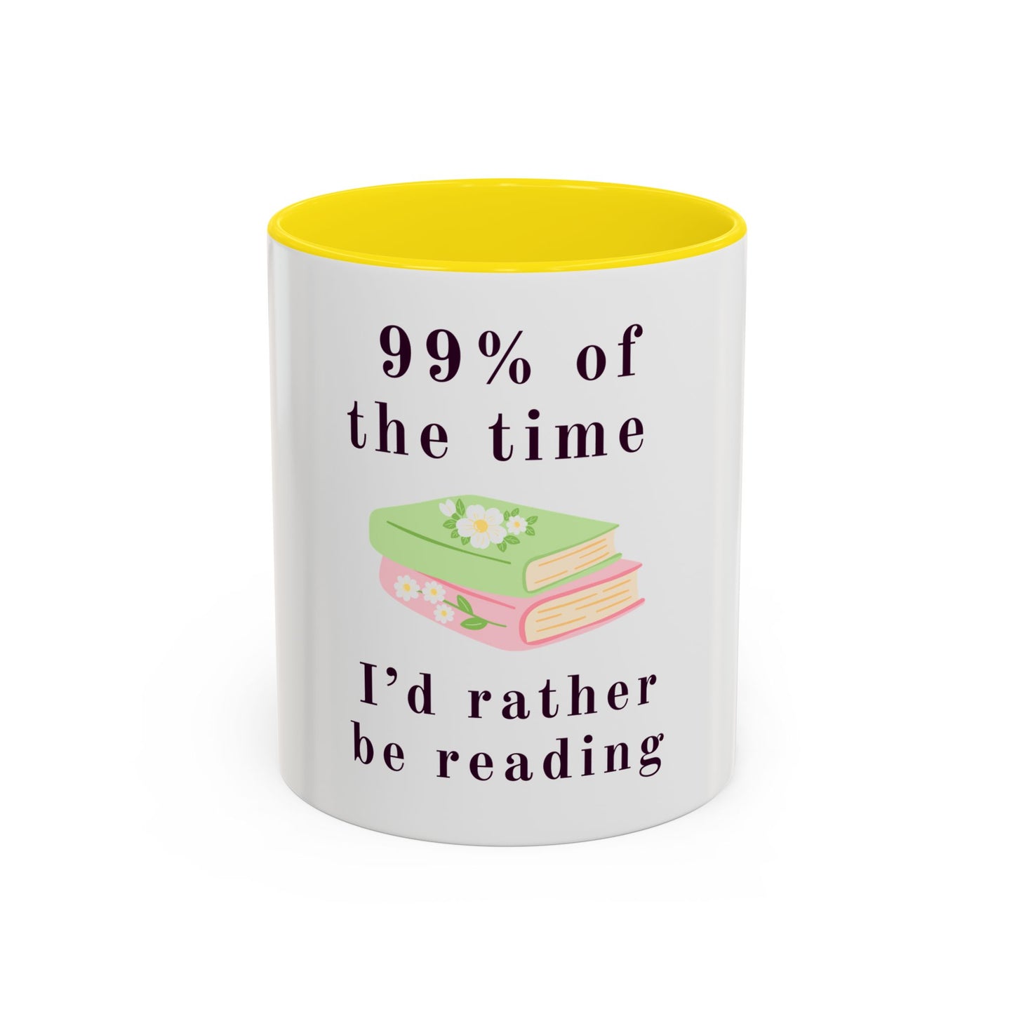 99% Of The Time Coffee Mug