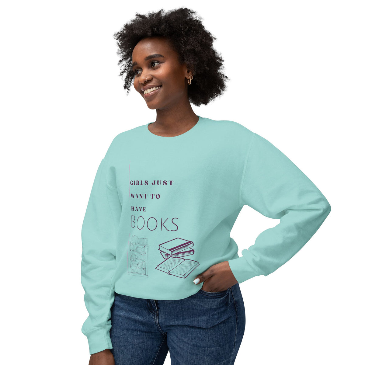 Girls Just Want Books Unisex Lightweight Crewneck Sweatshirt