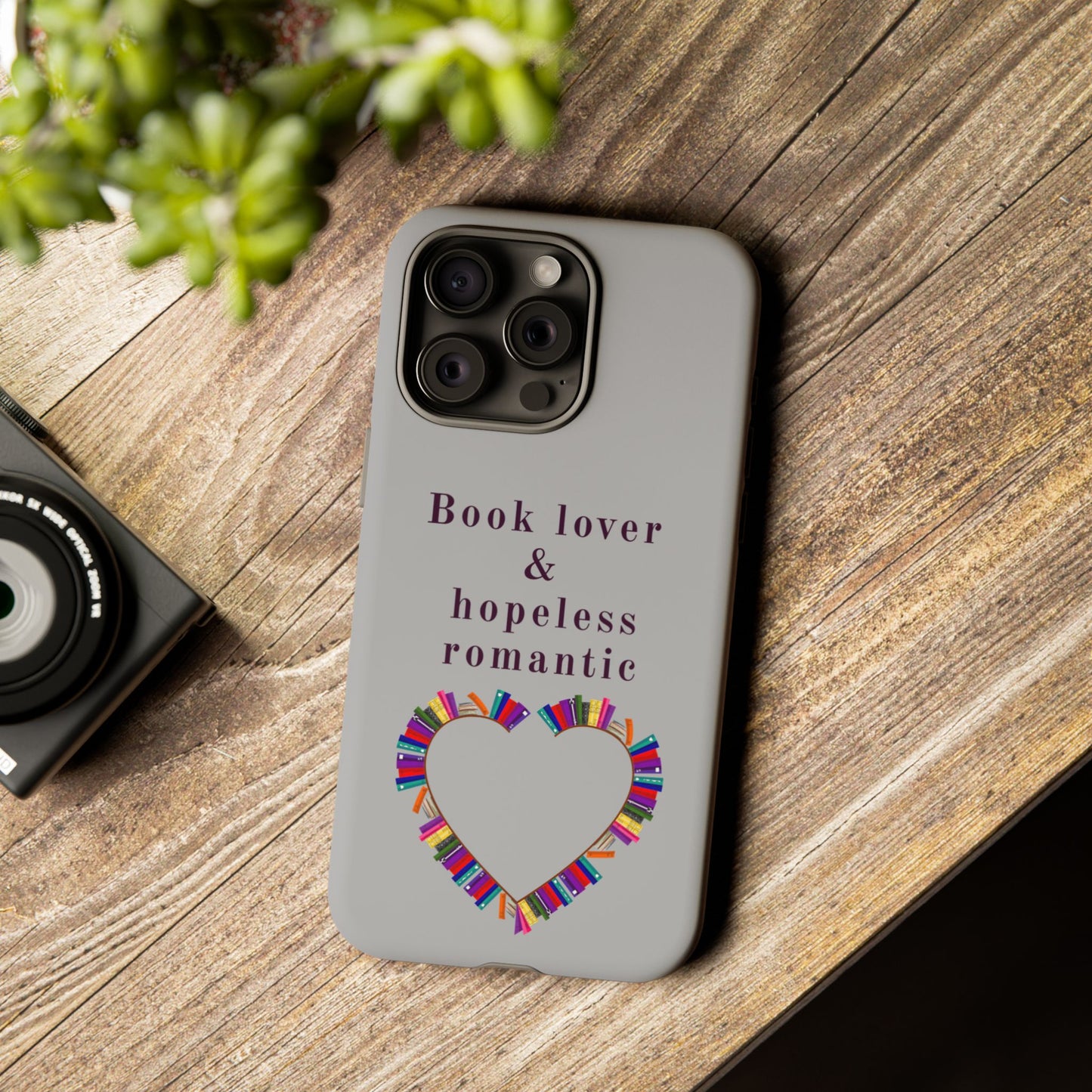 Book Lover & Hopeless Romantic Phone Case