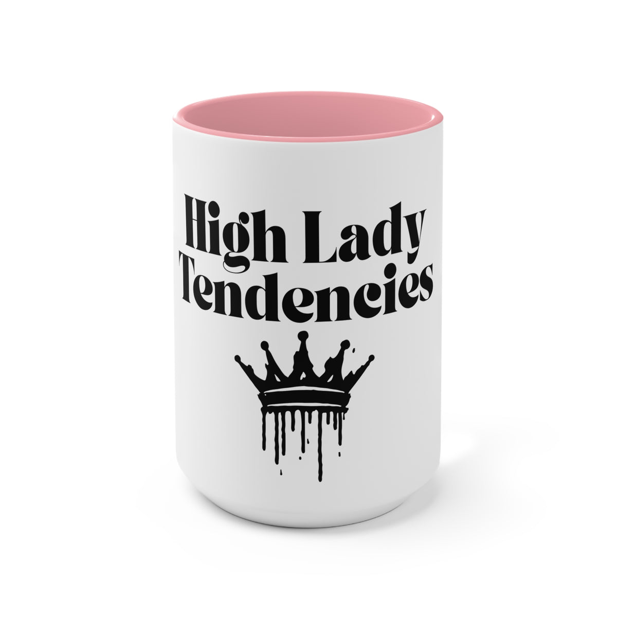 High Lady Tendencies Accent Mug