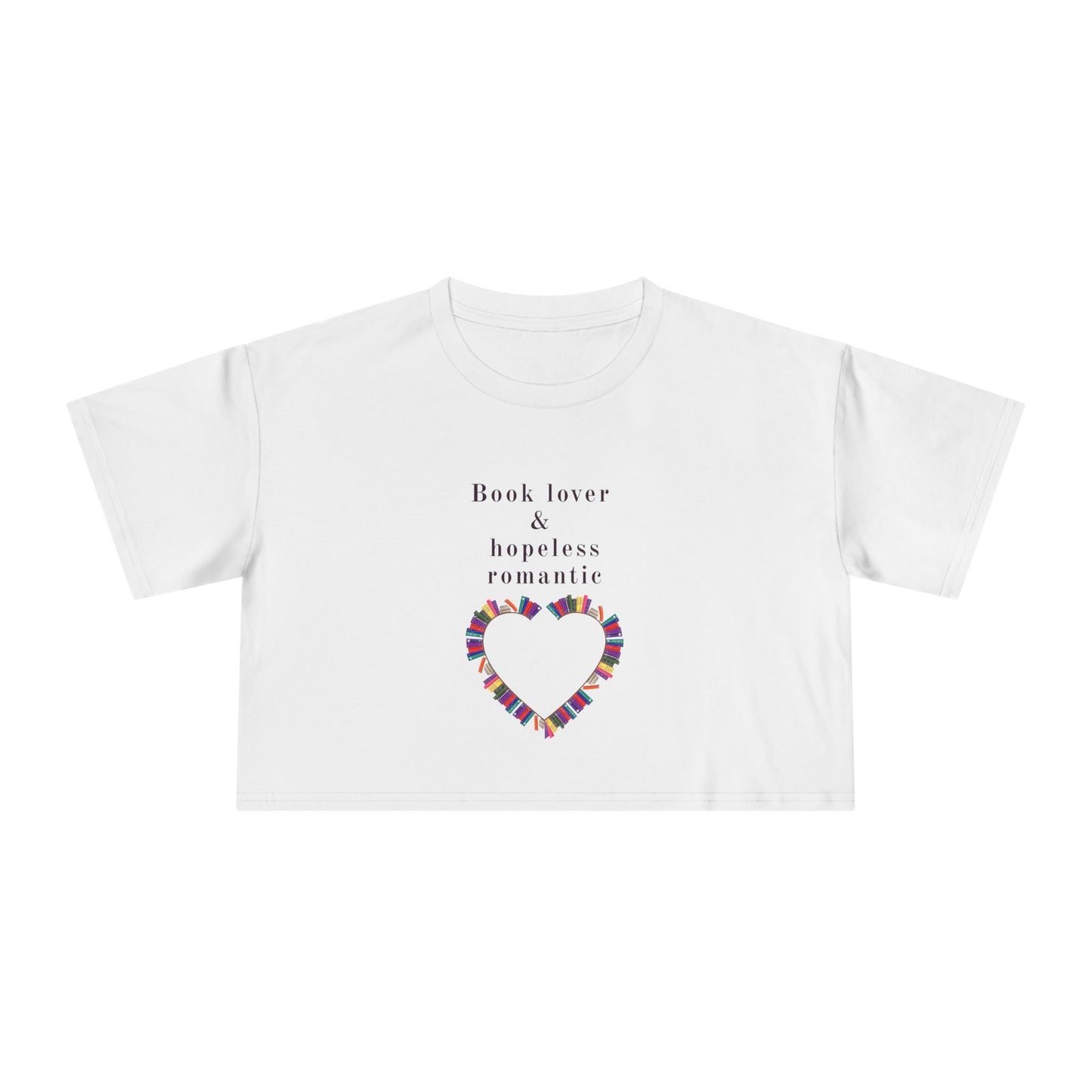 Book Lover & Hopeless Romantic Crop Tee