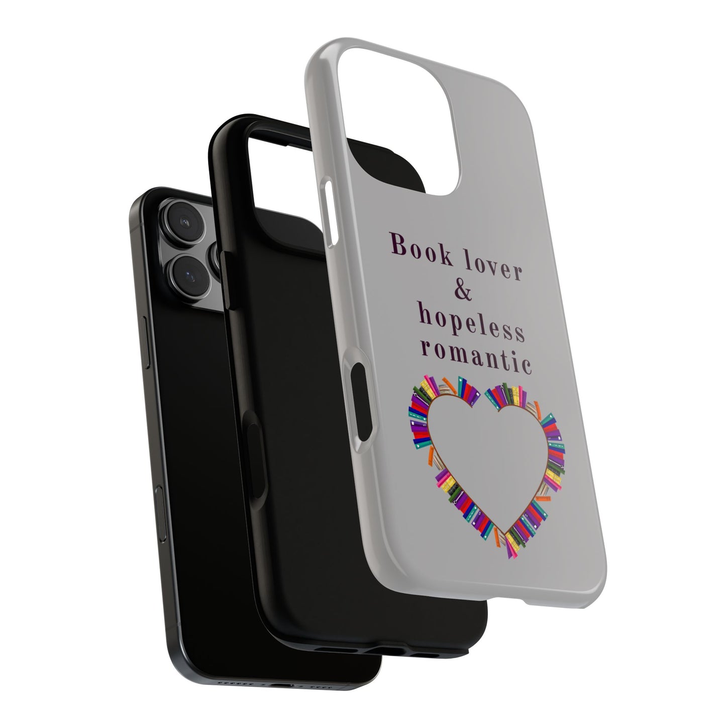 Book Lover & Hopeless Romantic Phone Case