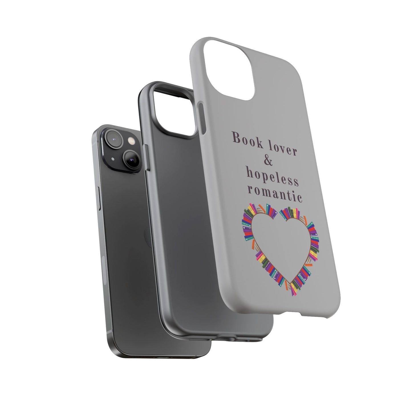 Book Lover & Hopeless Romantic Phone Case