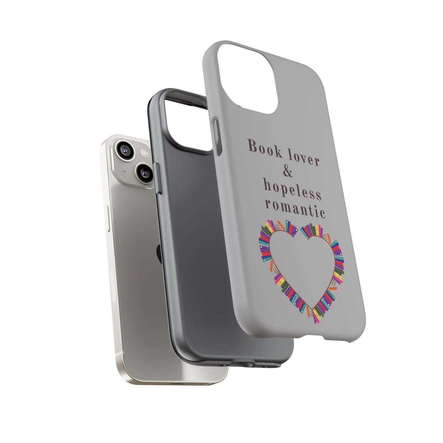 Book Lover & Hopeless Romantic Phone Case