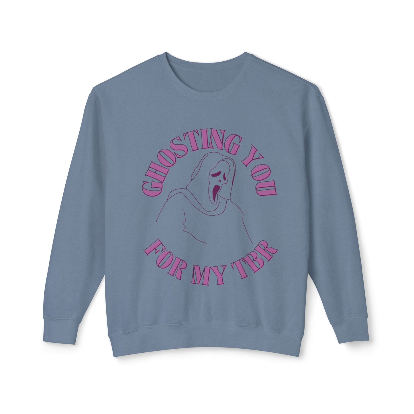 Ghosting You For My TBR Unisex Lightweight Crewneck Sweatshirt