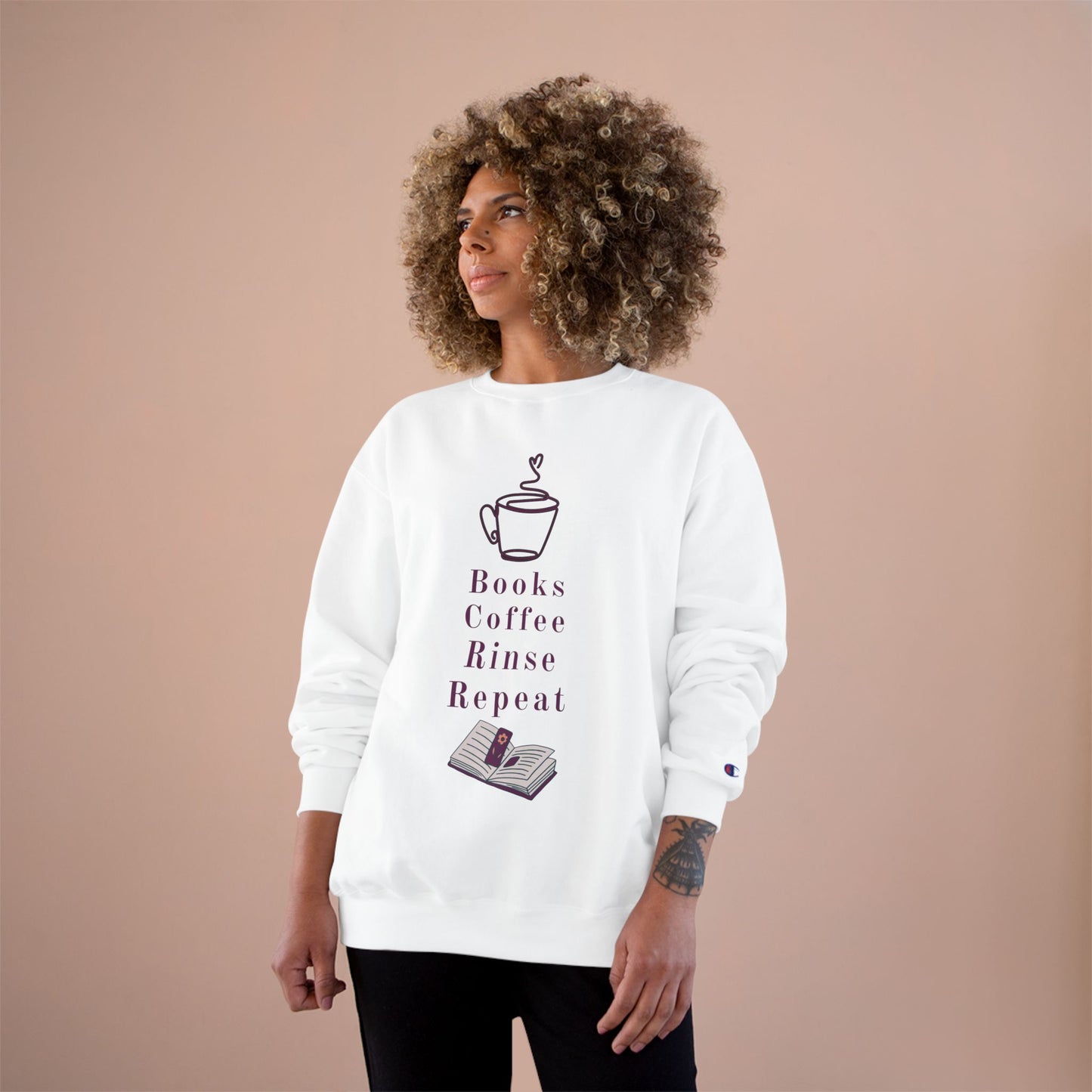 Books, Coffee, Rinse, Repeat Sweatshirt