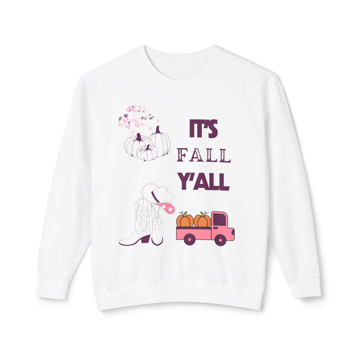 It's Fall Y'all Unisex Lightweight Crewneck Sweatshirt