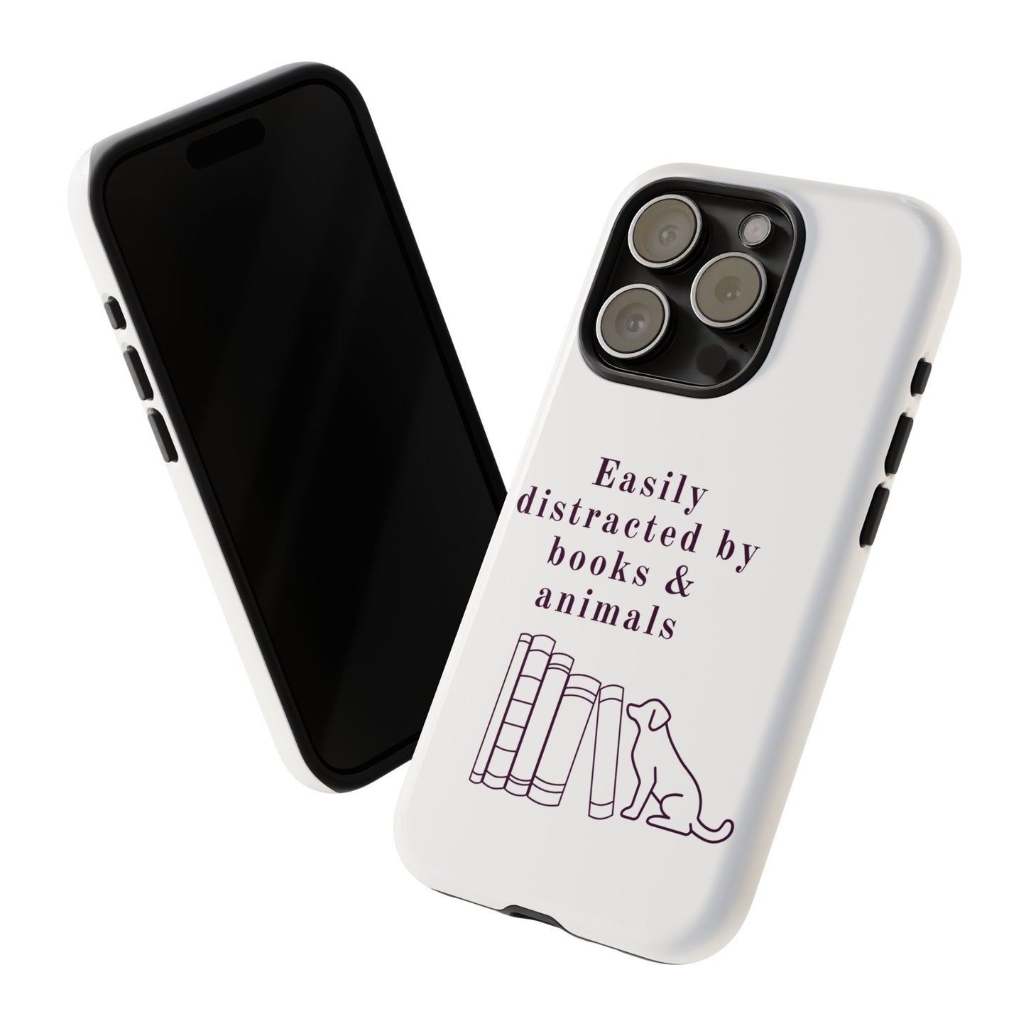 Easily Distracted by Books & Dogs Phone Case
