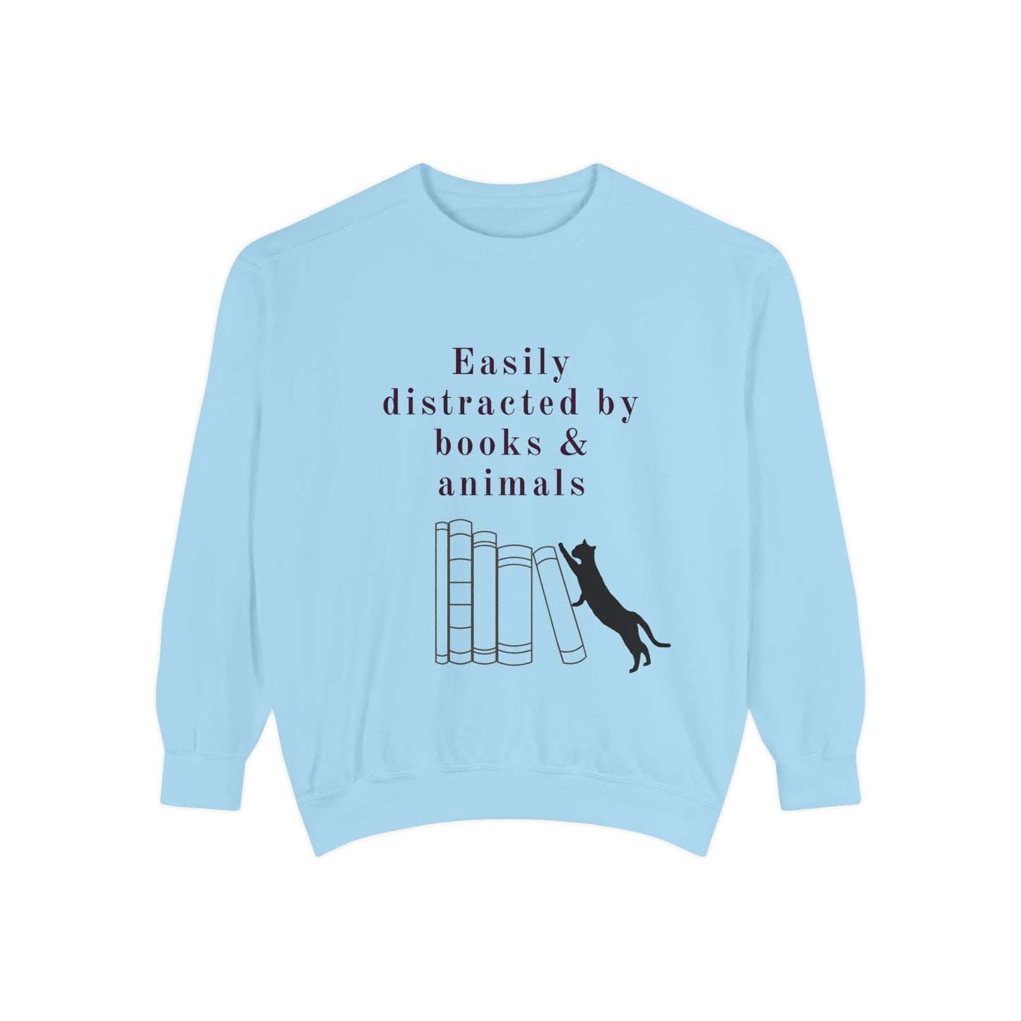 Easily Distracted by Books & Cats Sweatshirt