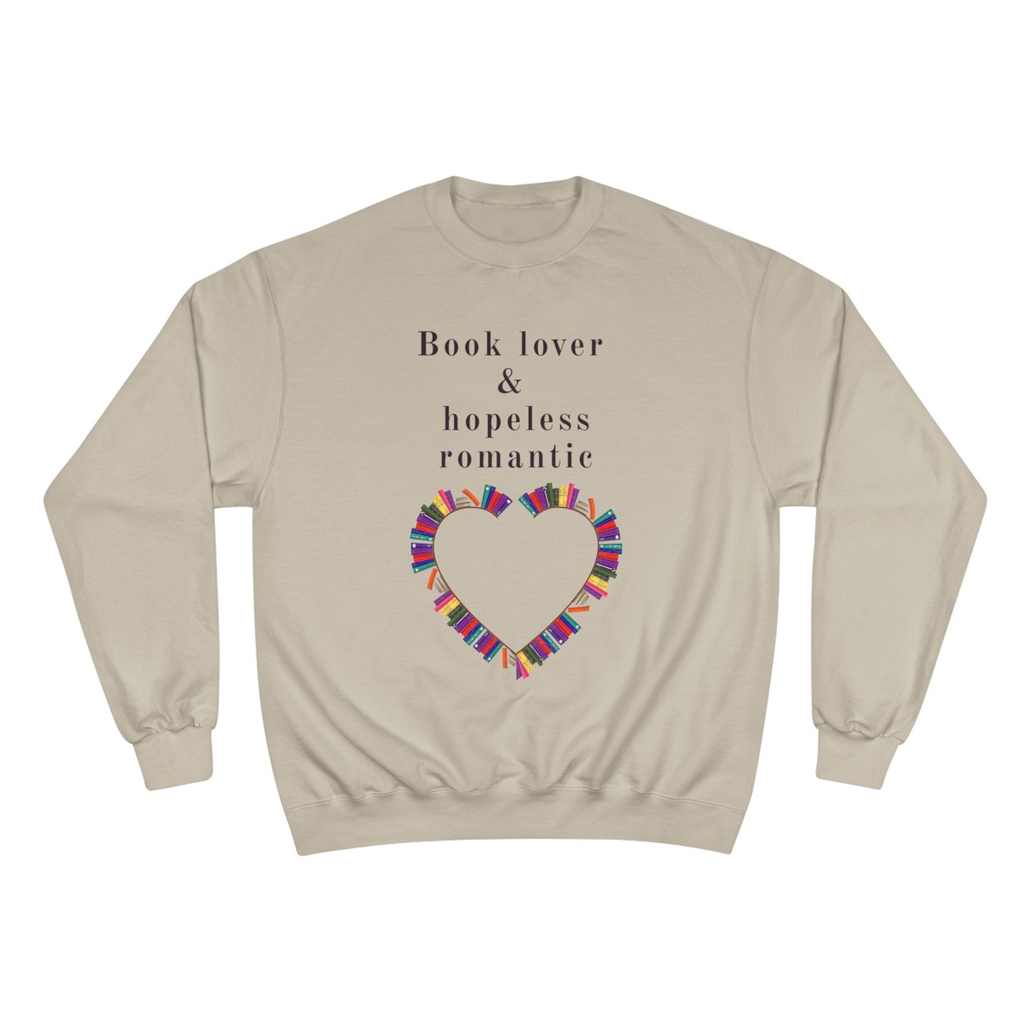 Book Lover & Hopeless Romantic Sweatshirt