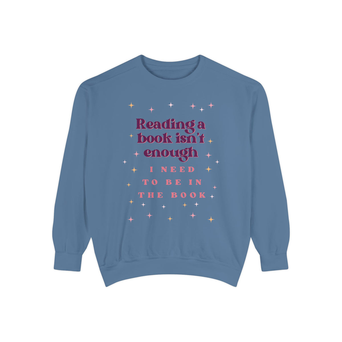 Unisex Reading Books Isn't Enough Sweatshirt