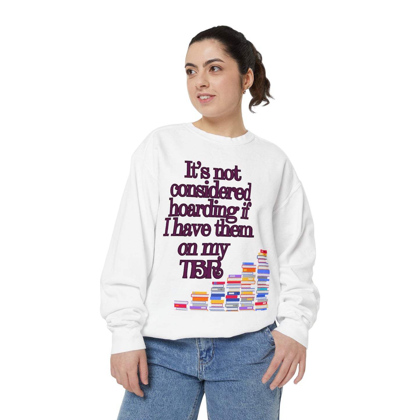 Not Hoarding Unisex Garment-Dyed Sweatshirt