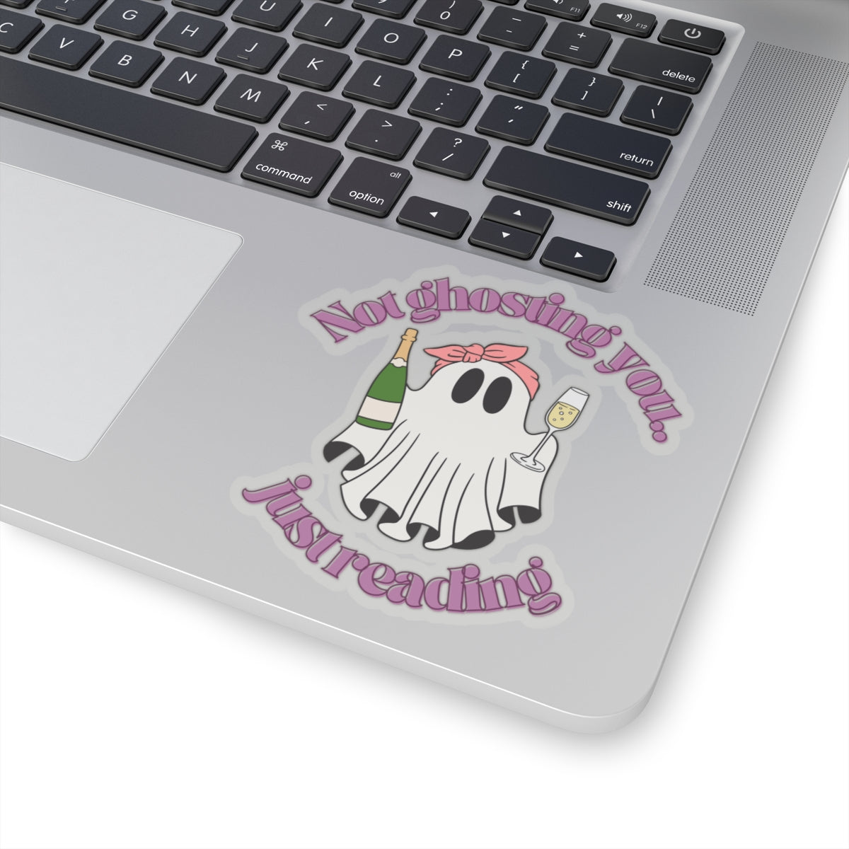 Not Ghosting You Kiss-Cut Stickers