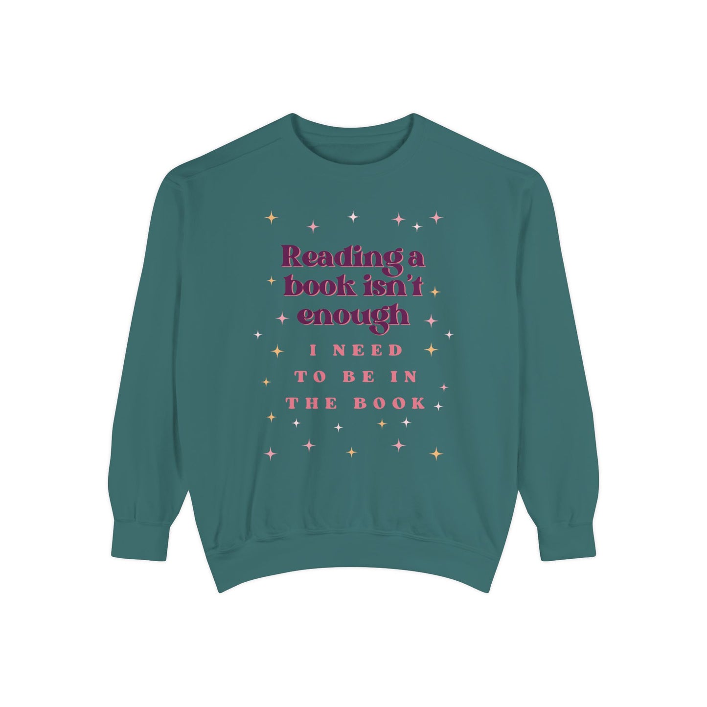 Unisex Reading Books Isn't Enough Sweatshirt