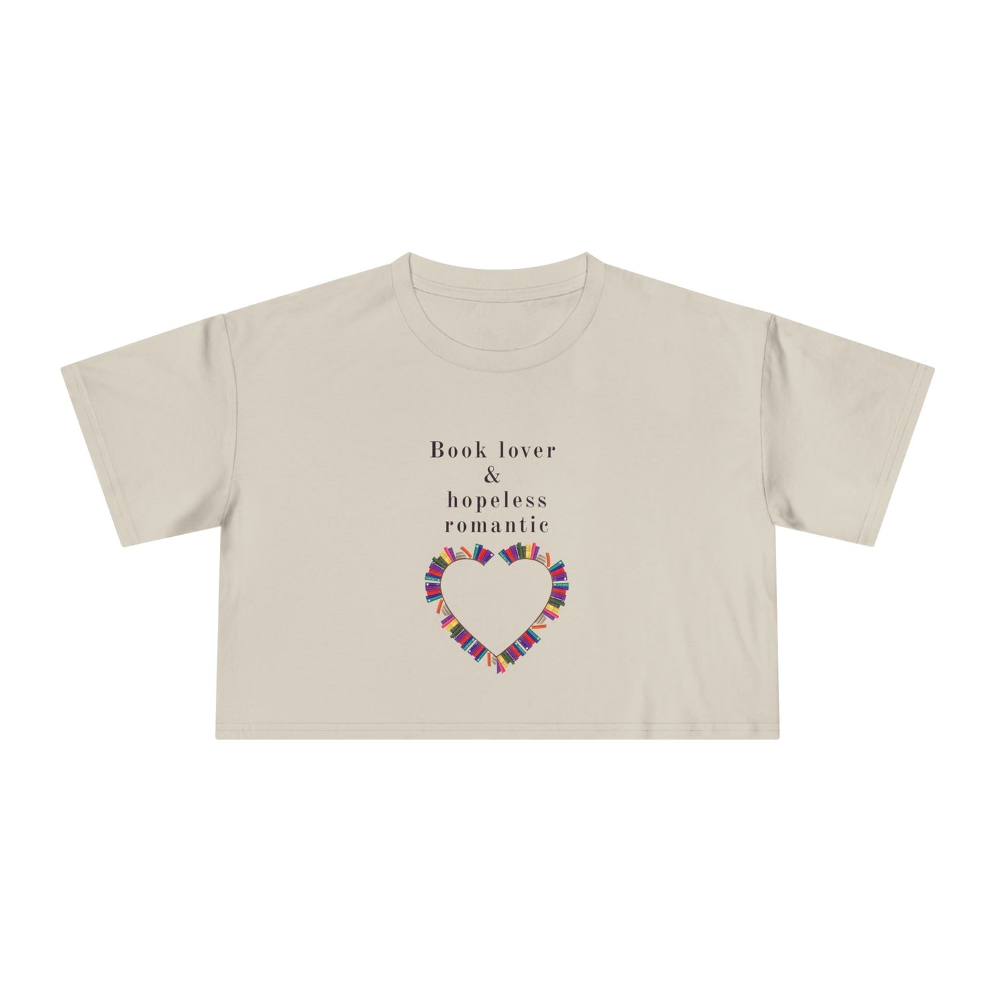 Book Lover & Hopeless Romantic Crop Tee