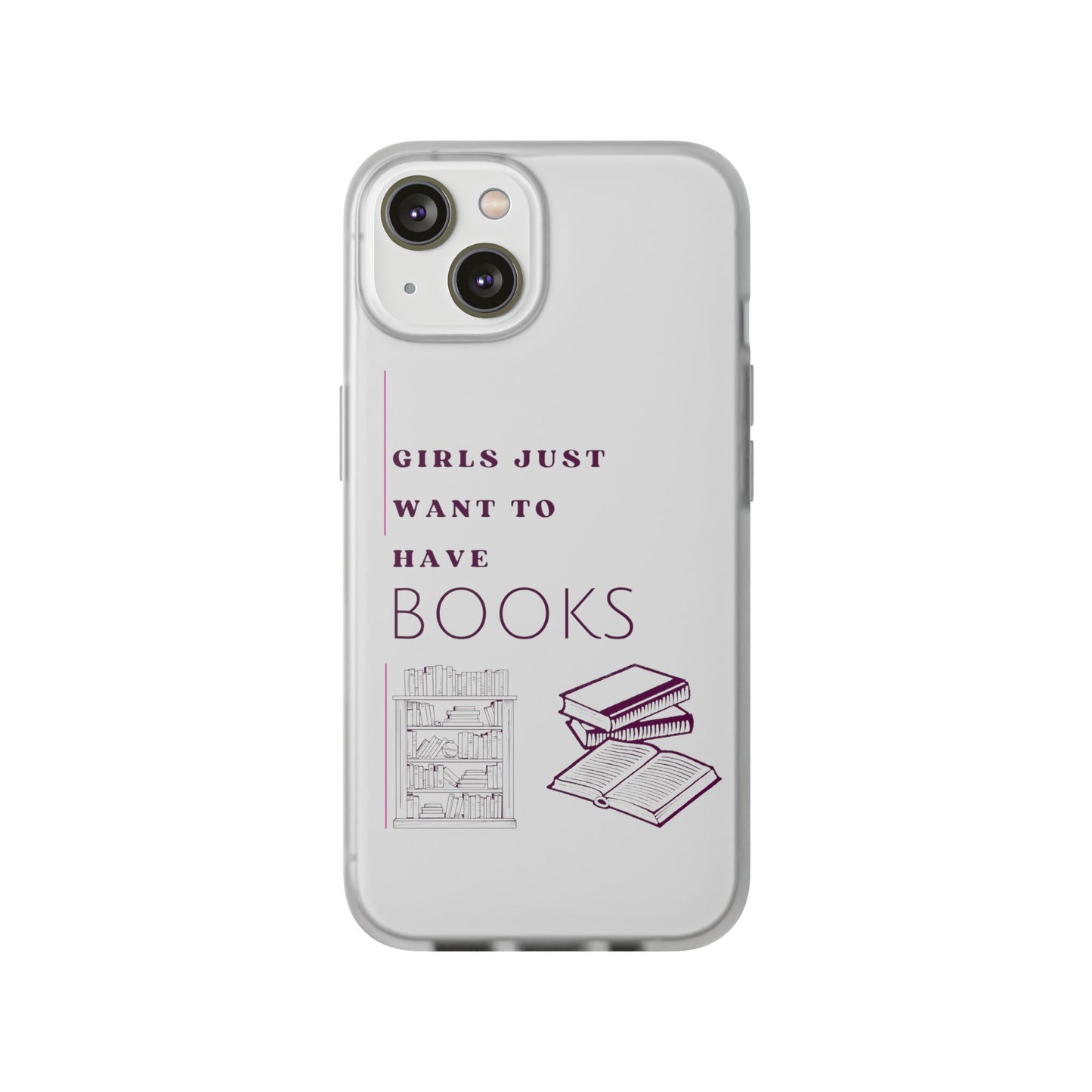 Girls Just Want Books Flexi Cases