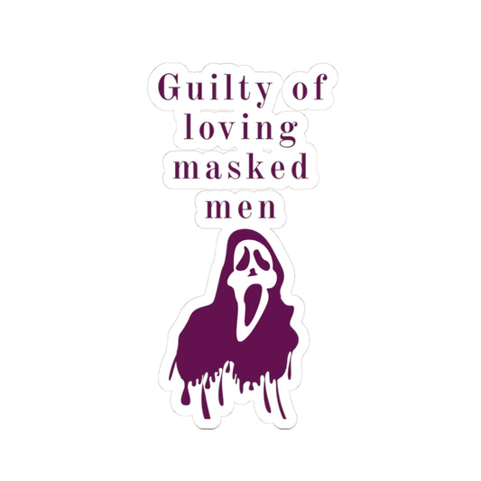 Guilty of Loving Masked Men Kiss-Cut Sticker