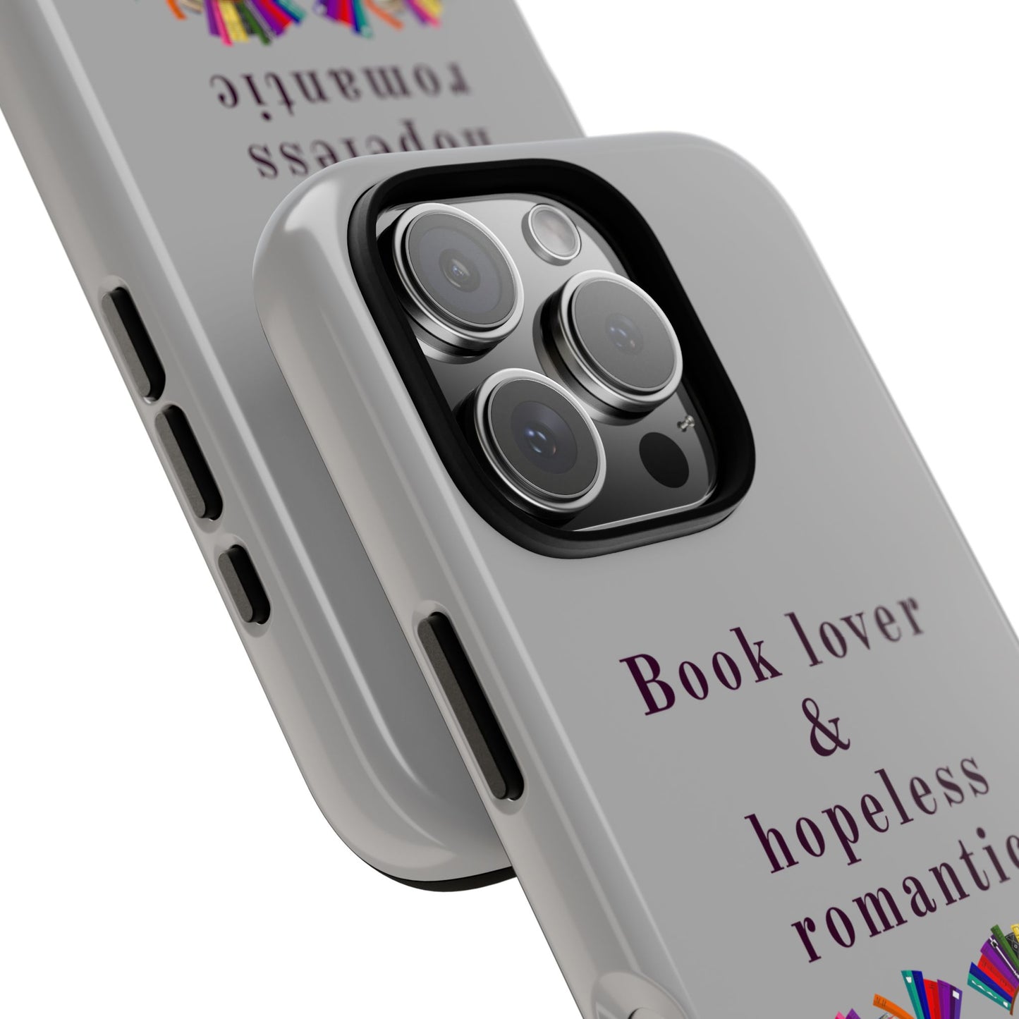 Book Lover & Hopeless Romantic Phone Case