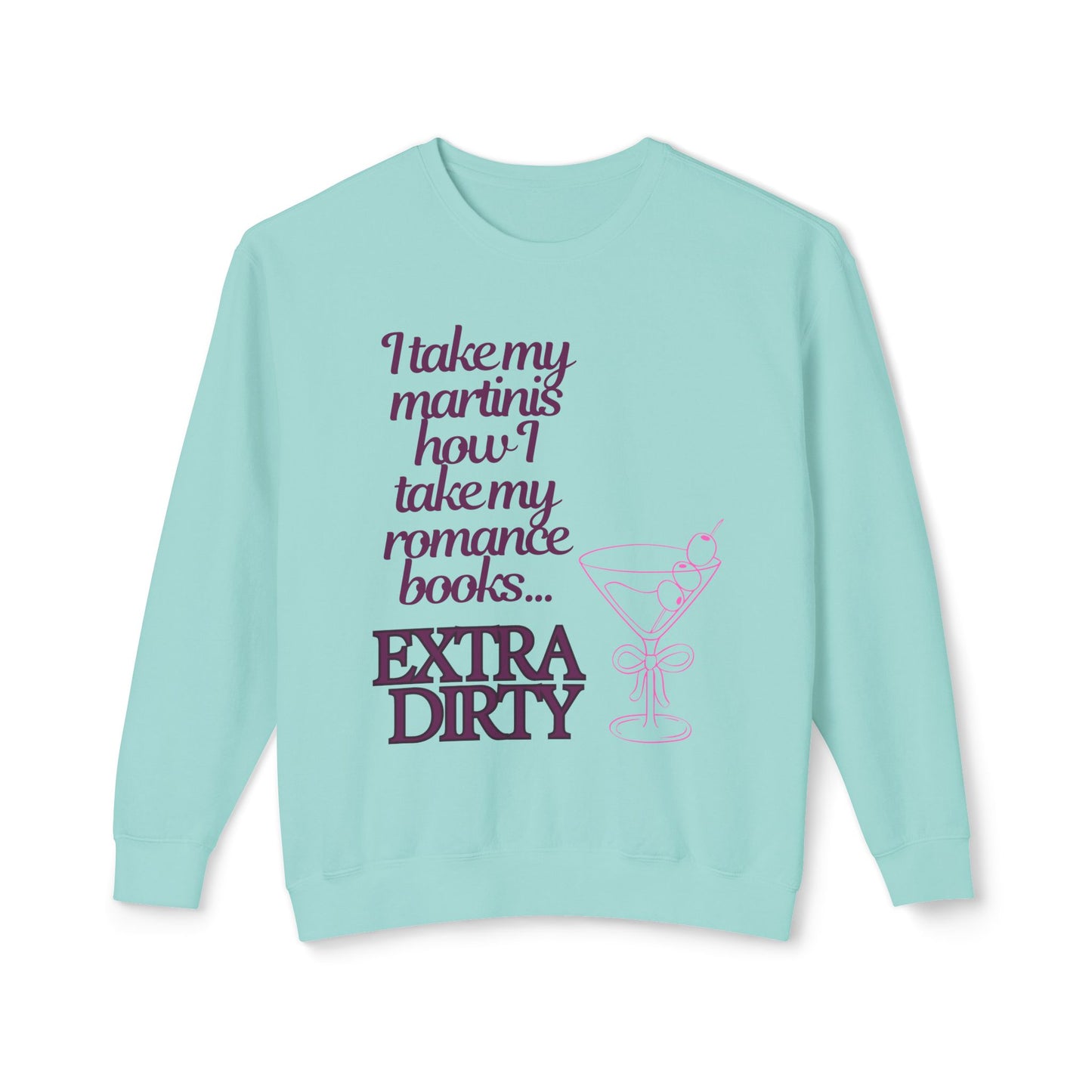 Martinis = Romance Books Lightweight Crewneck Sweatshirt