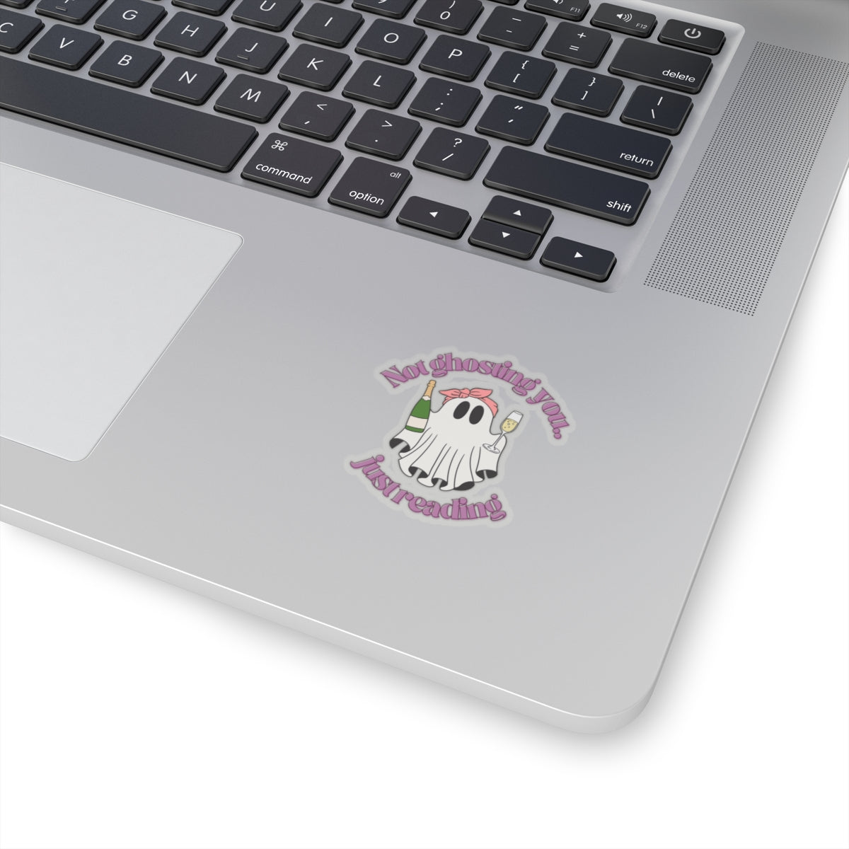 Not Ghosting You Kiss-Cut Stickers