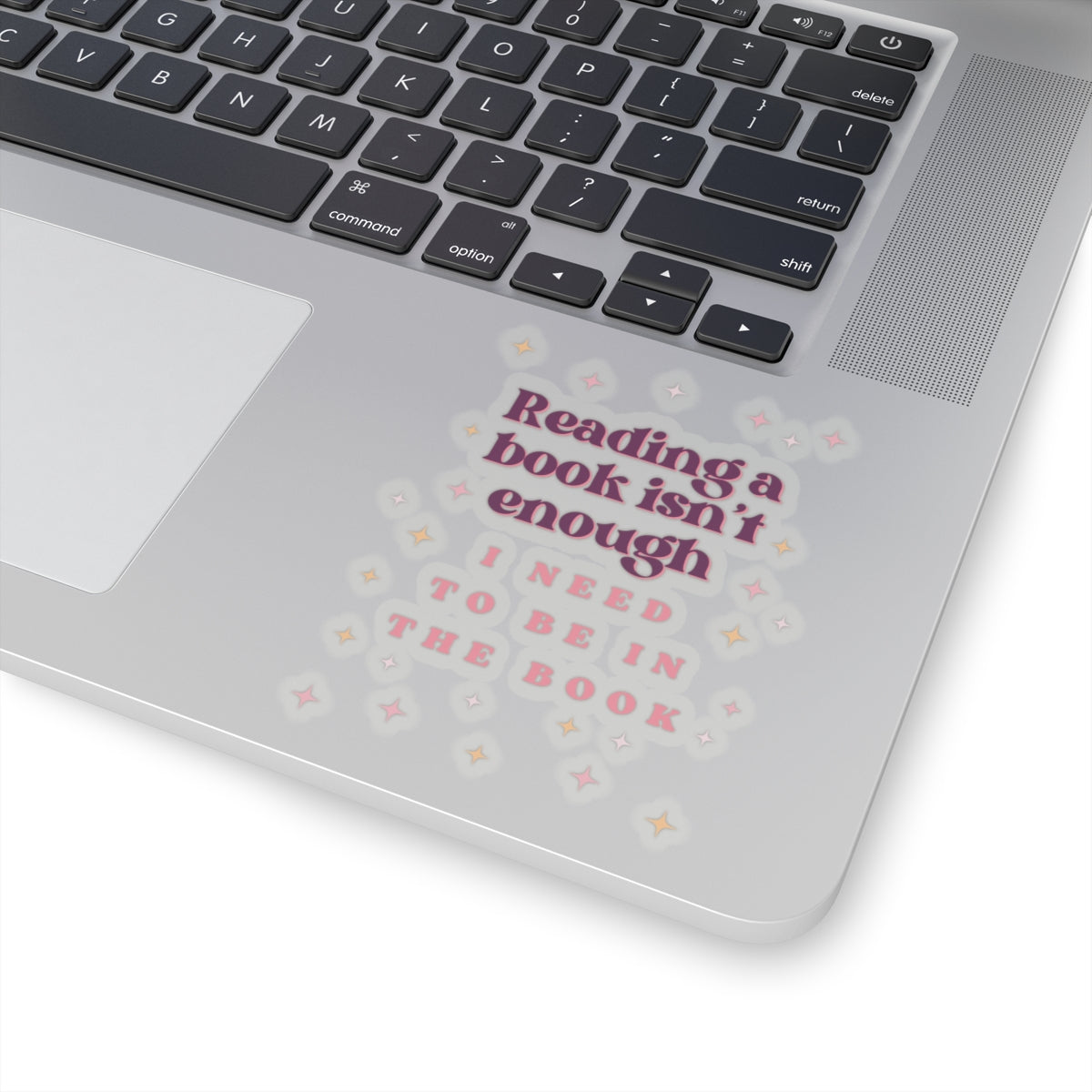 Reading Books Isn't Enough Kiss-Cut Stickers