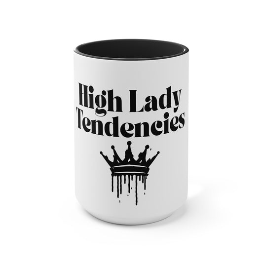 High Lady Tendencies Accent Mug