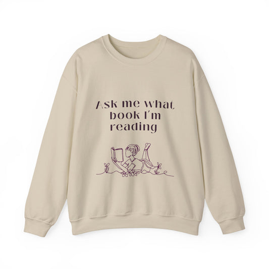 Ask Me What Book Crewneck Sweatshirt