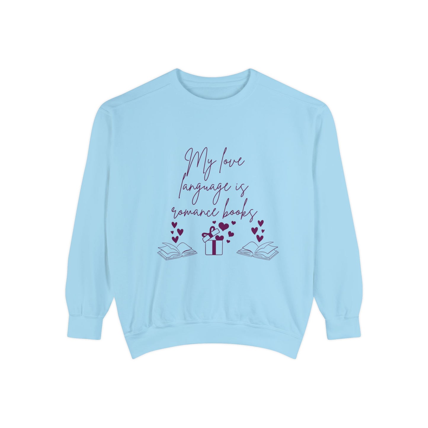 Romance Books Unisex Garment-Dyed Sweatshirt