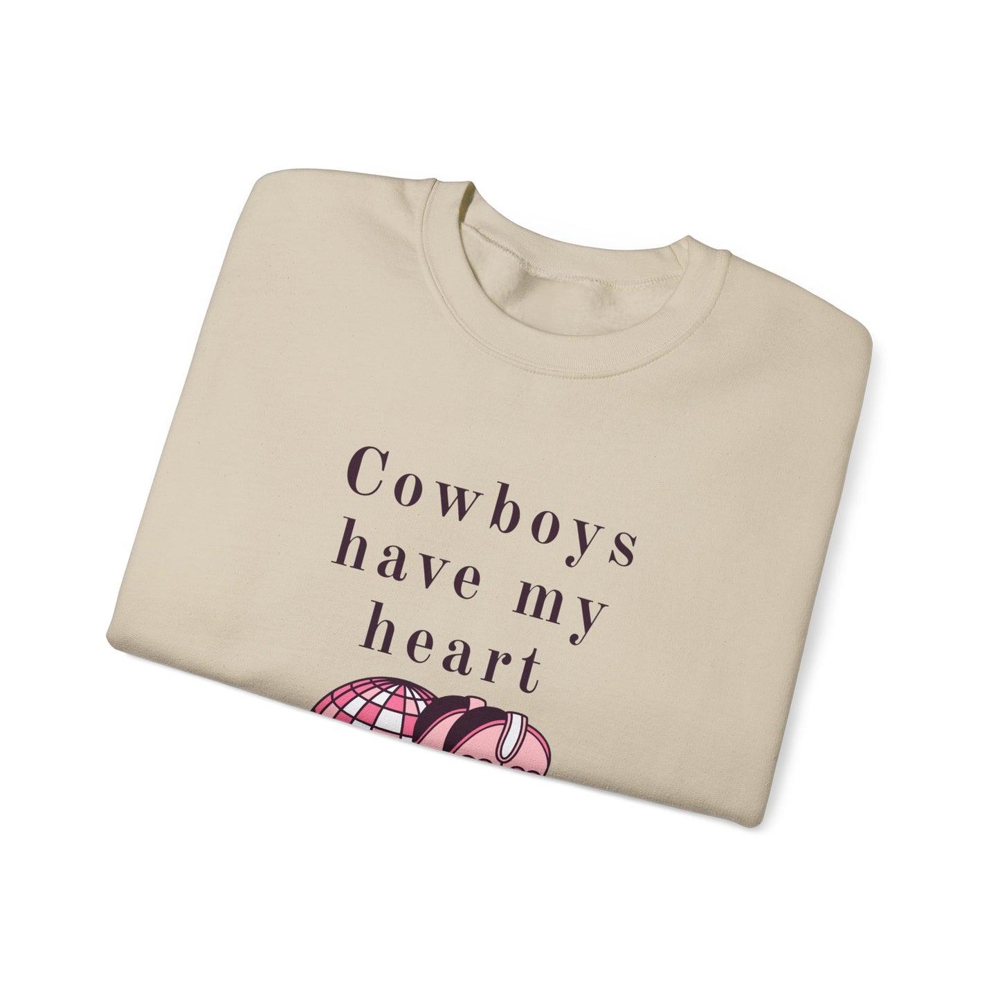 Cowboys Have My Heart Unisex Crewneck Sweatshirt