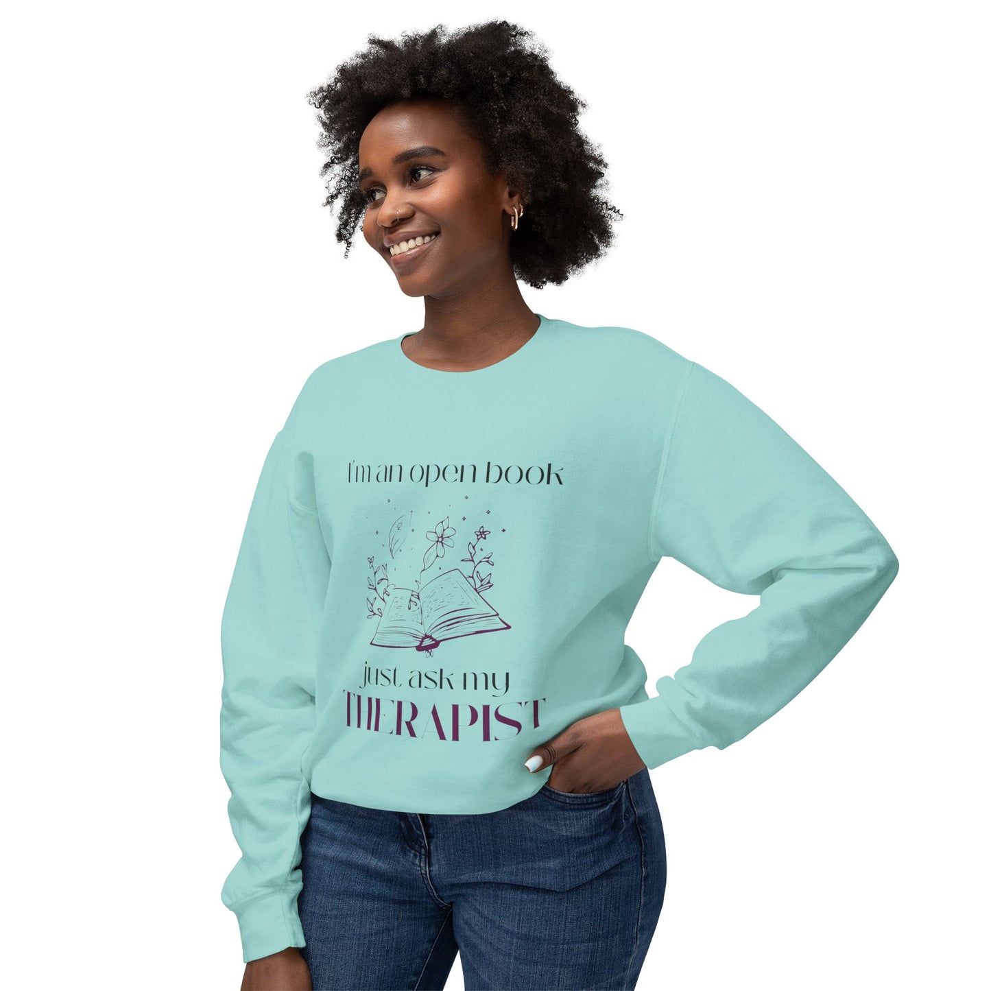 Just Ask My Therapist Unisex Crewneck Sweatshirt