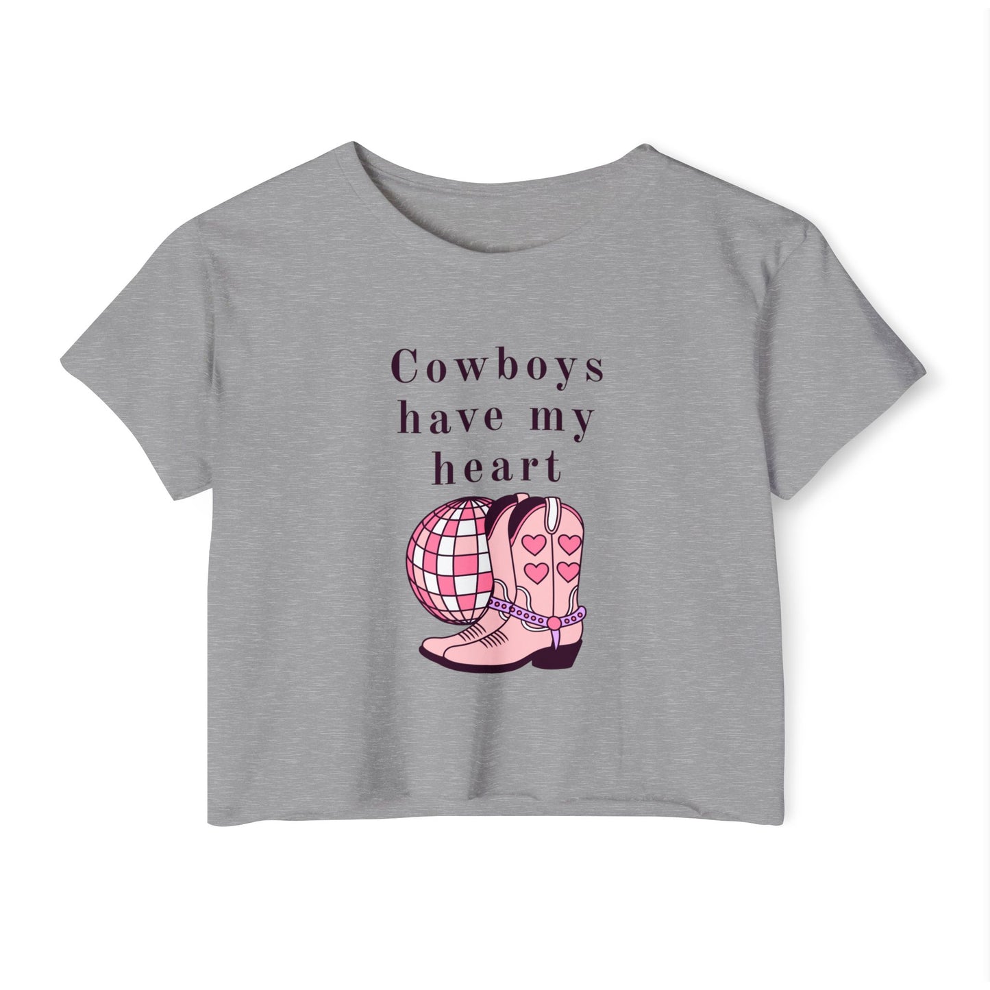 Cowboys Have My Heart Crop Top