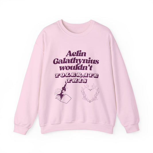 Aelin Wouldn't Tolerate This Unisex Heavy Blend™ Crewneck Sweatshirt