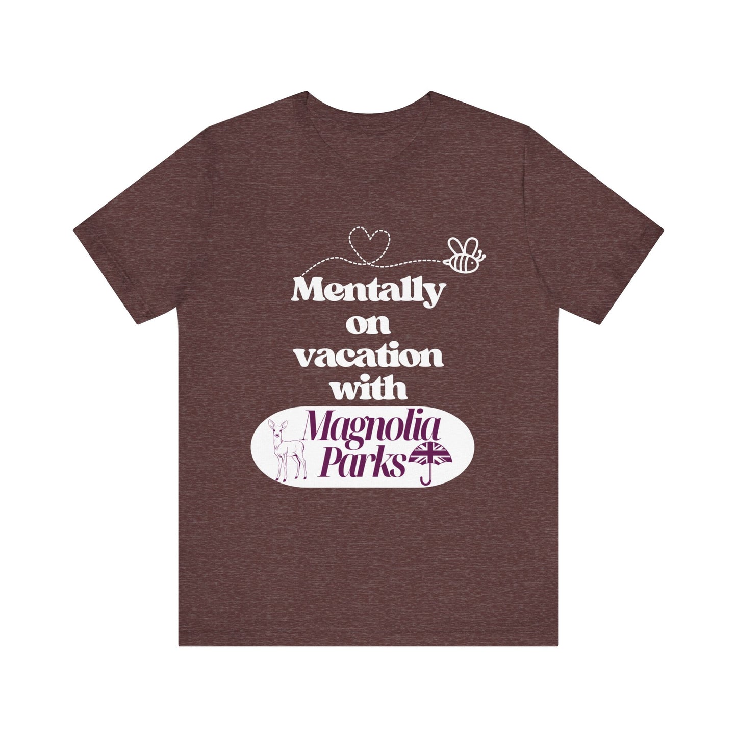 Mentally on Vacation With MP Unisex Jersey Short Sleeve Tee