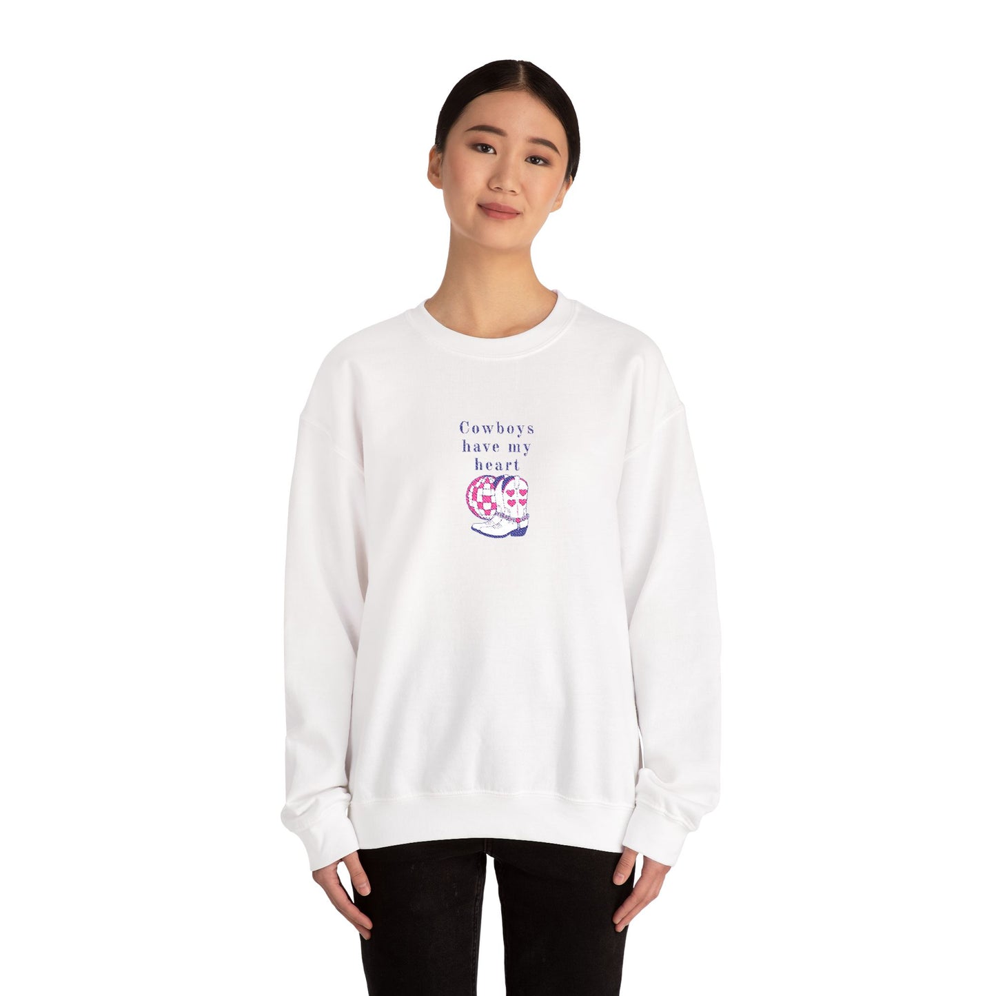 Cowboys Have My Heart EMBROIDERED Sweatshirt