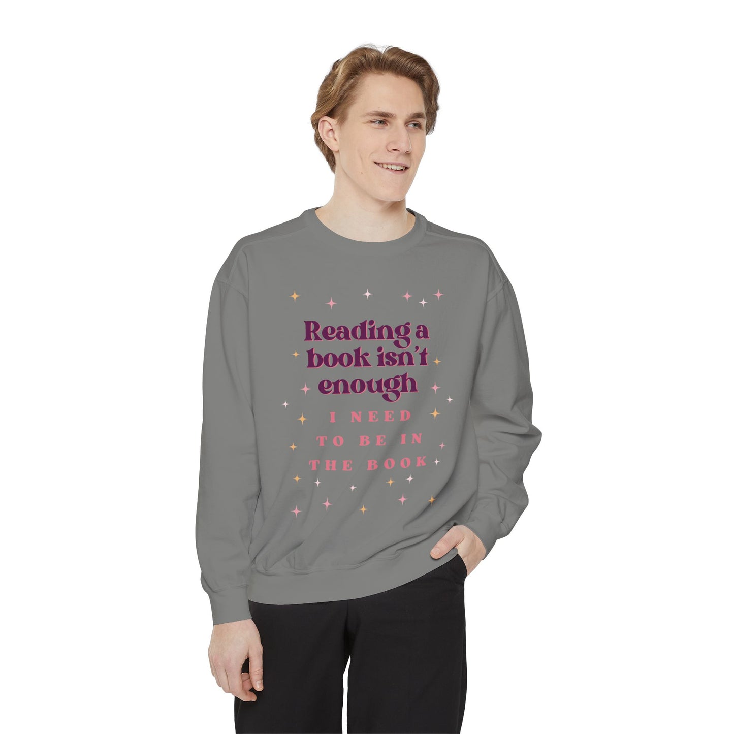 Unisex Reading Books Isn't Enough Sweatshirt
