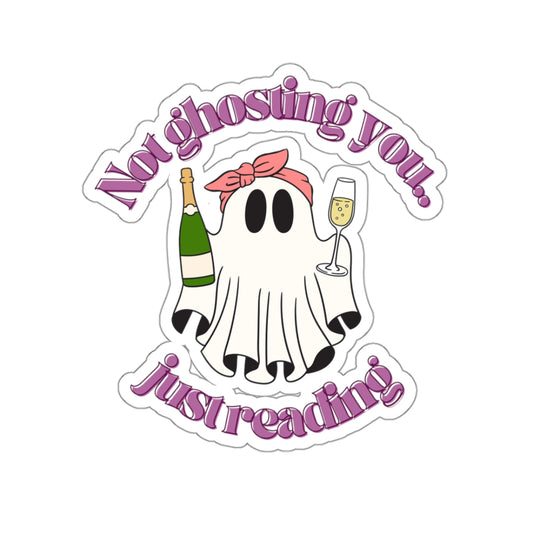 Not Ghosting You Kiss-Cut Stickers