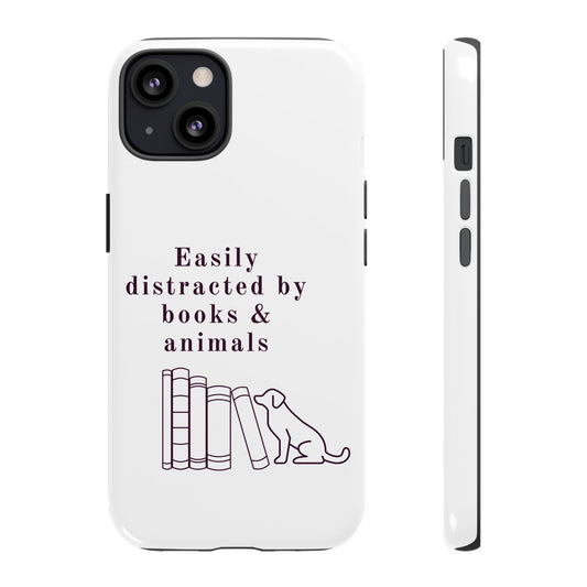 Easily Distracted by Books & Dogs Phone Case