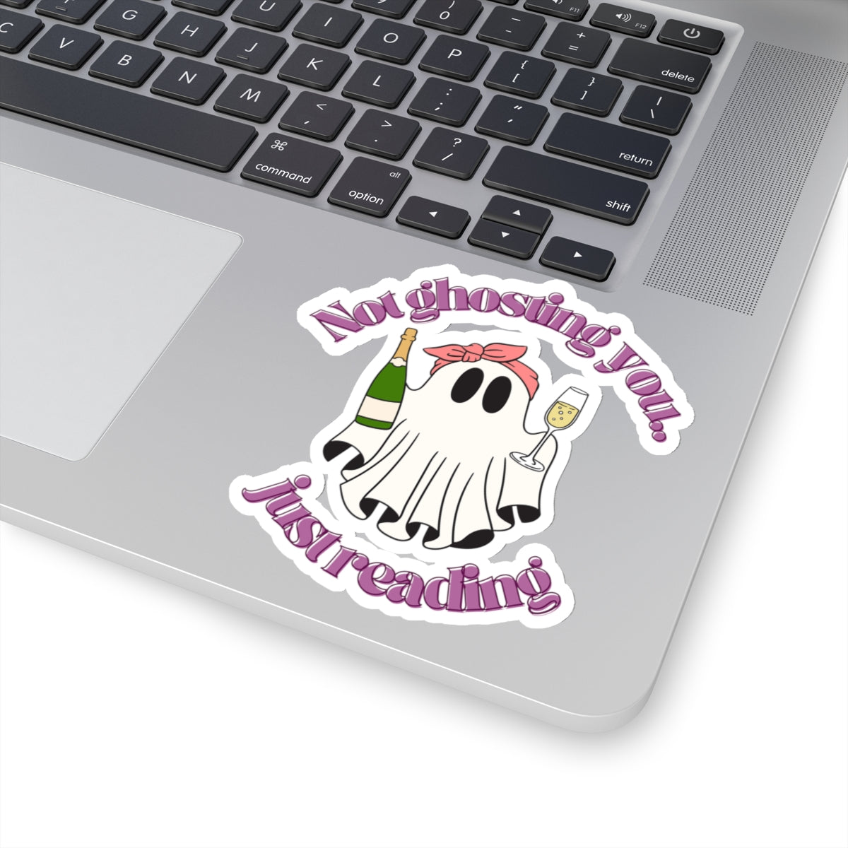 Not Ghosting You Kiss-Cut Stickers