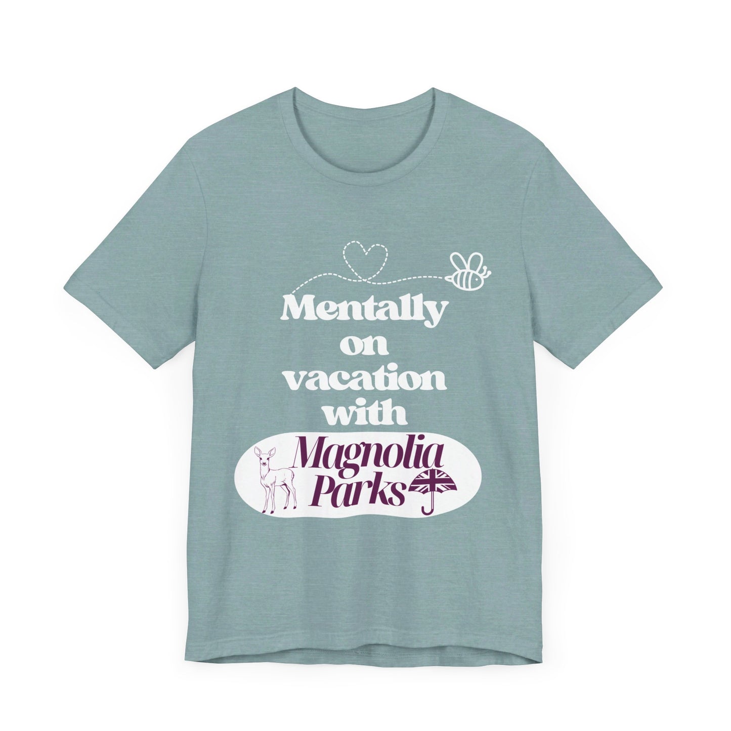 Mentally on Vacation With MP Unisex Jersey Short Sleeve Tee