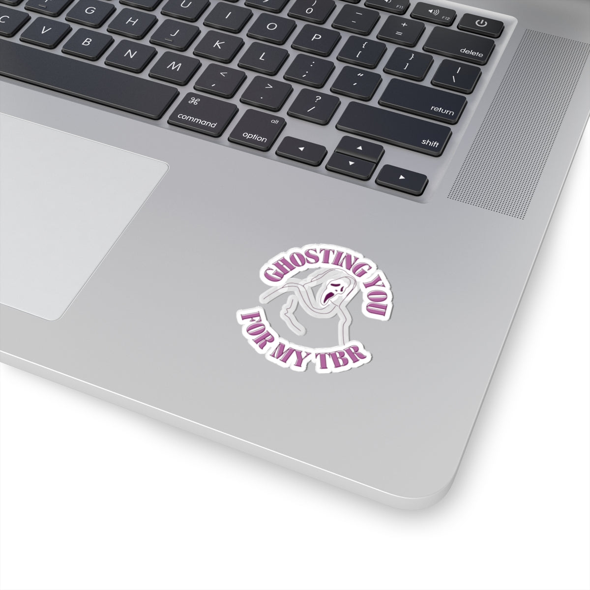 Ghosting You For My TBR Kiss-Cut Stickers