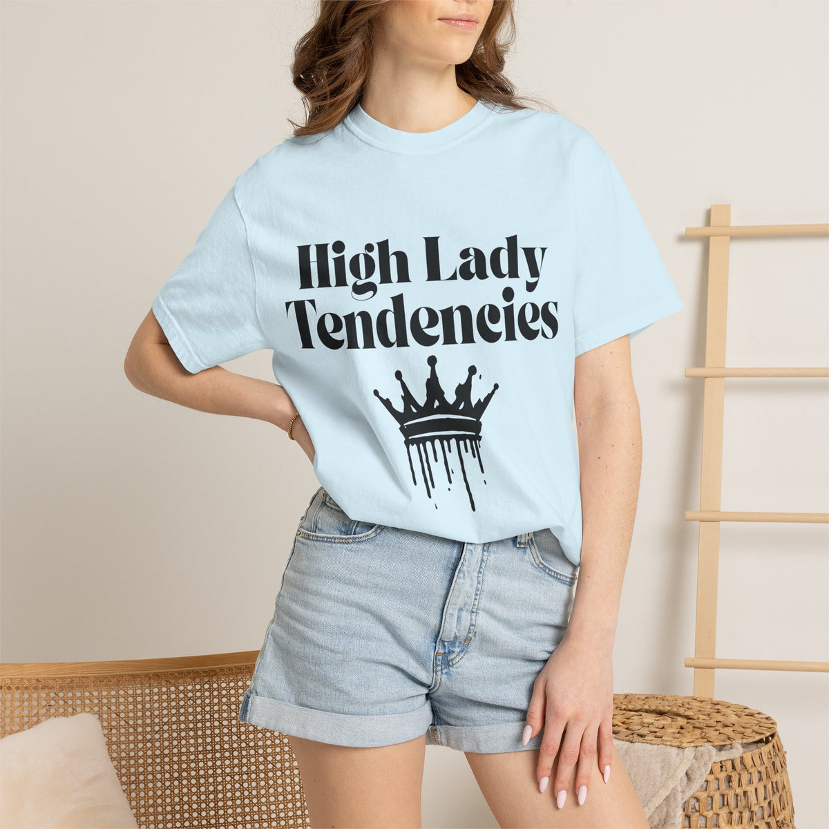 High Lady Tendencies T-Shirt