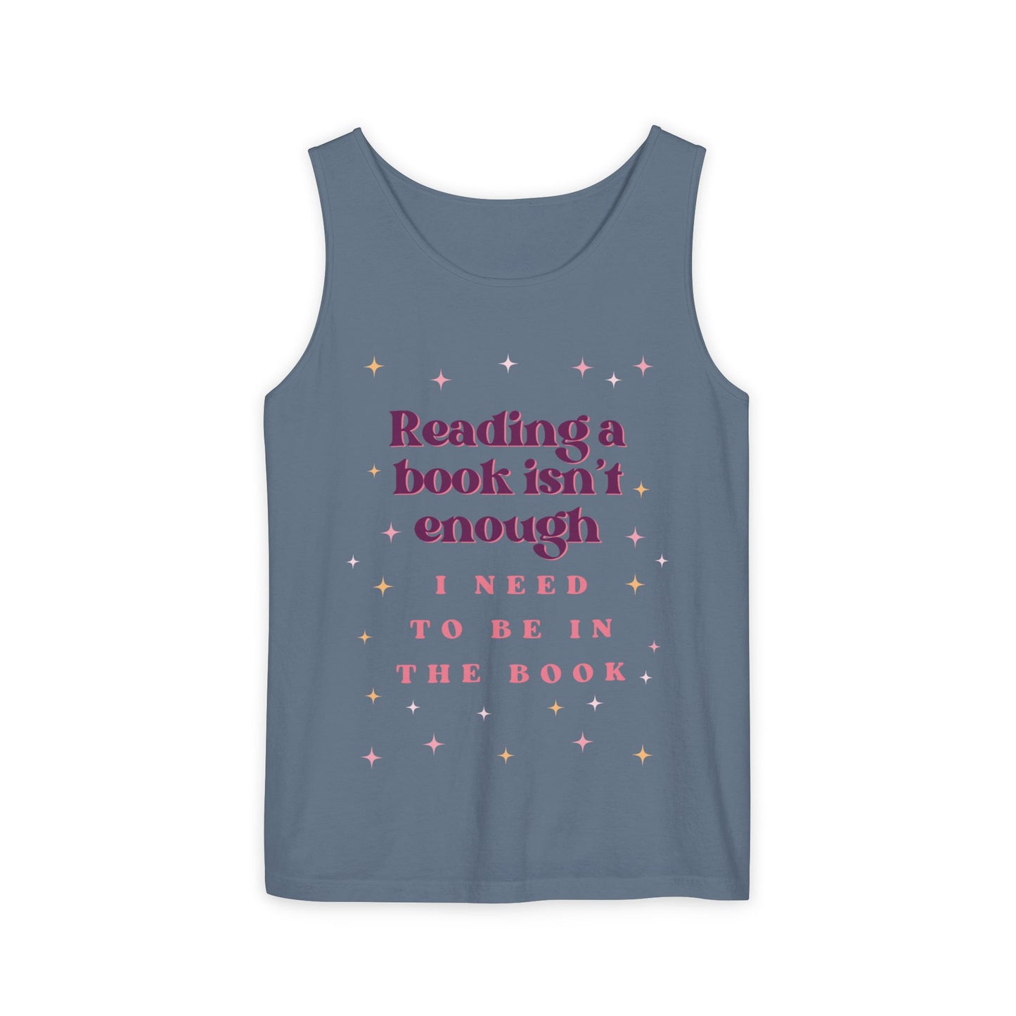 Reading Books Isn't Enough Tank Top