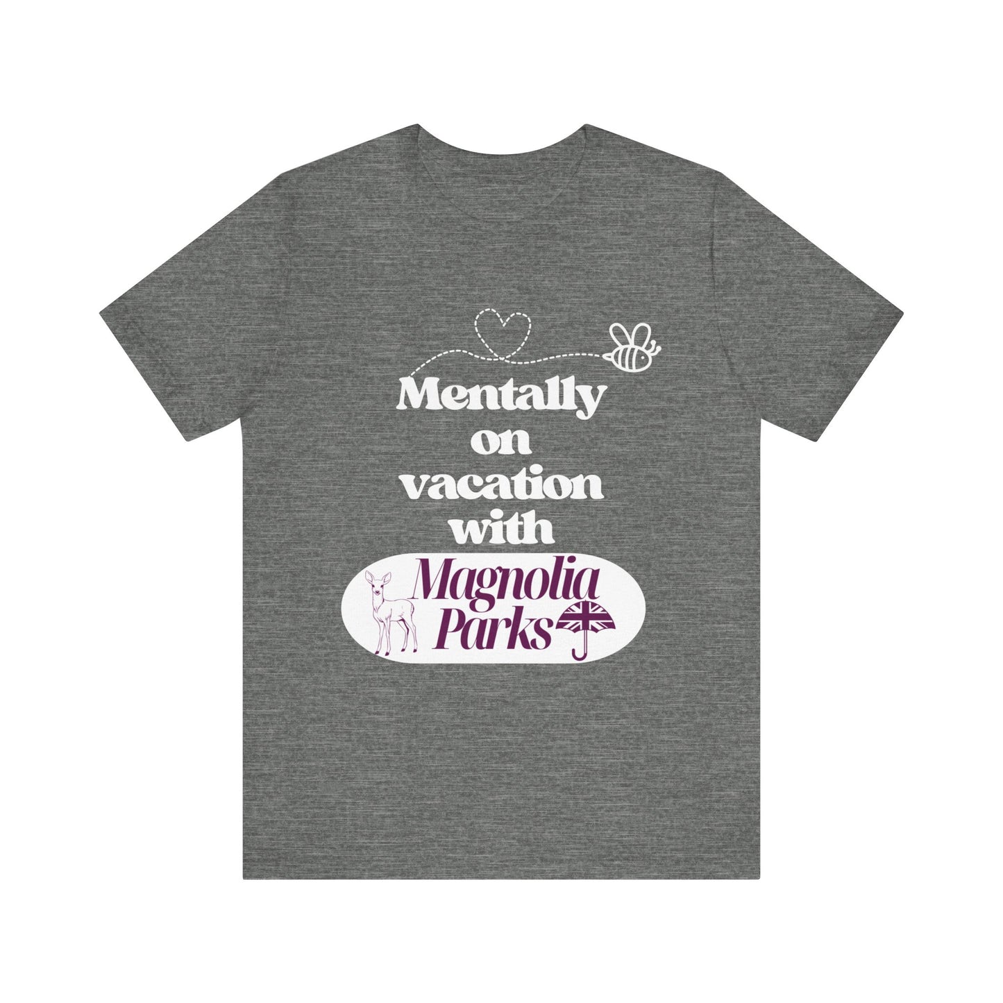 Mentally on Vacation With MP Unisex Jersey Short Sleeve Tee