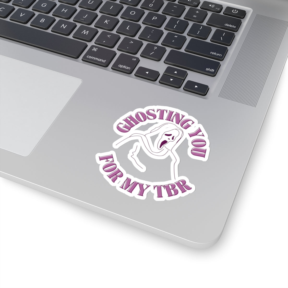 Ghosting You For My TBR Kiss-Cut Stickers