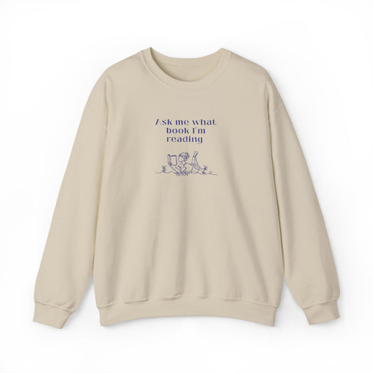 Ask Me What Book EMBROIDERED Sweatshirt