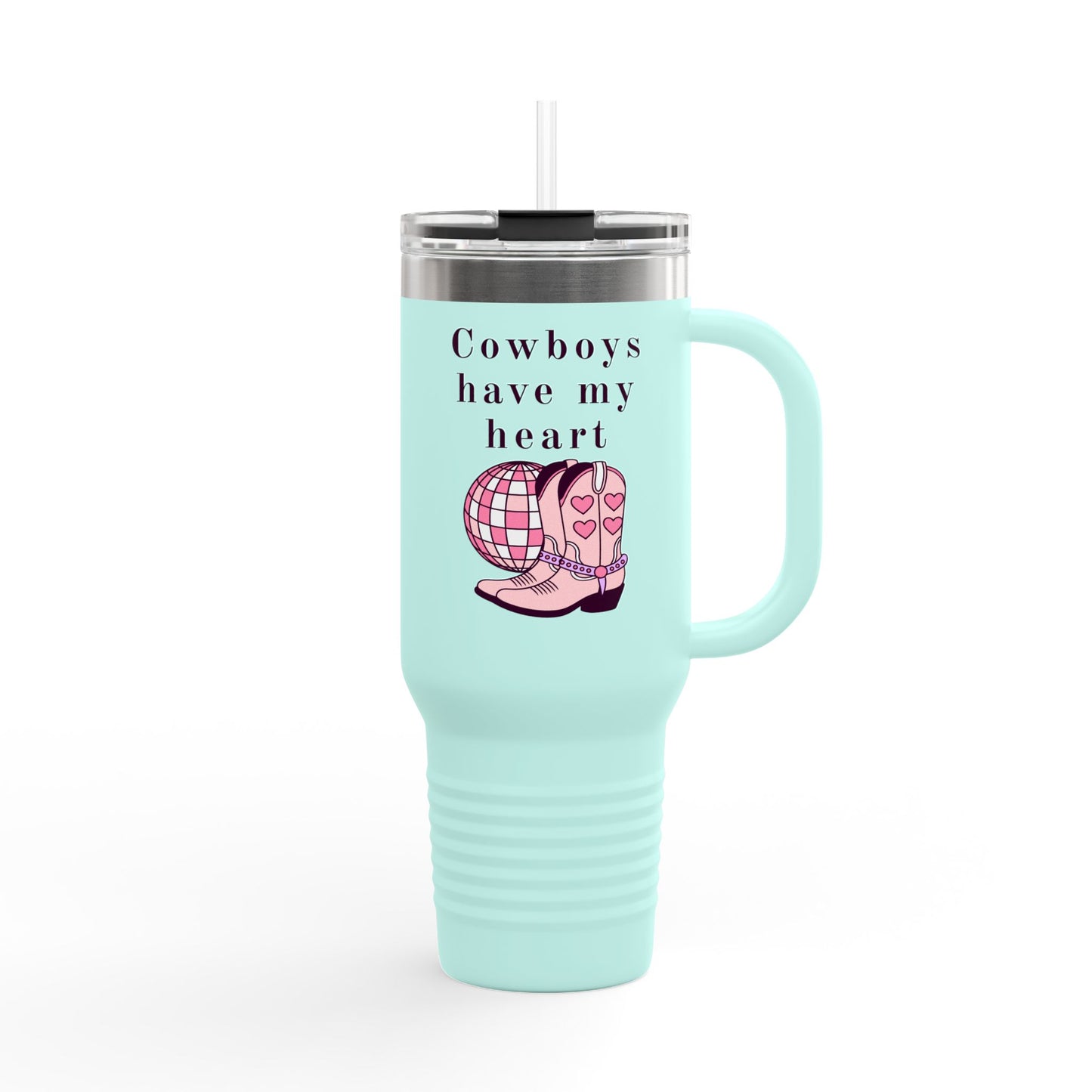 Cowboys Have My Heart Insulated Travel Mug, 40oz